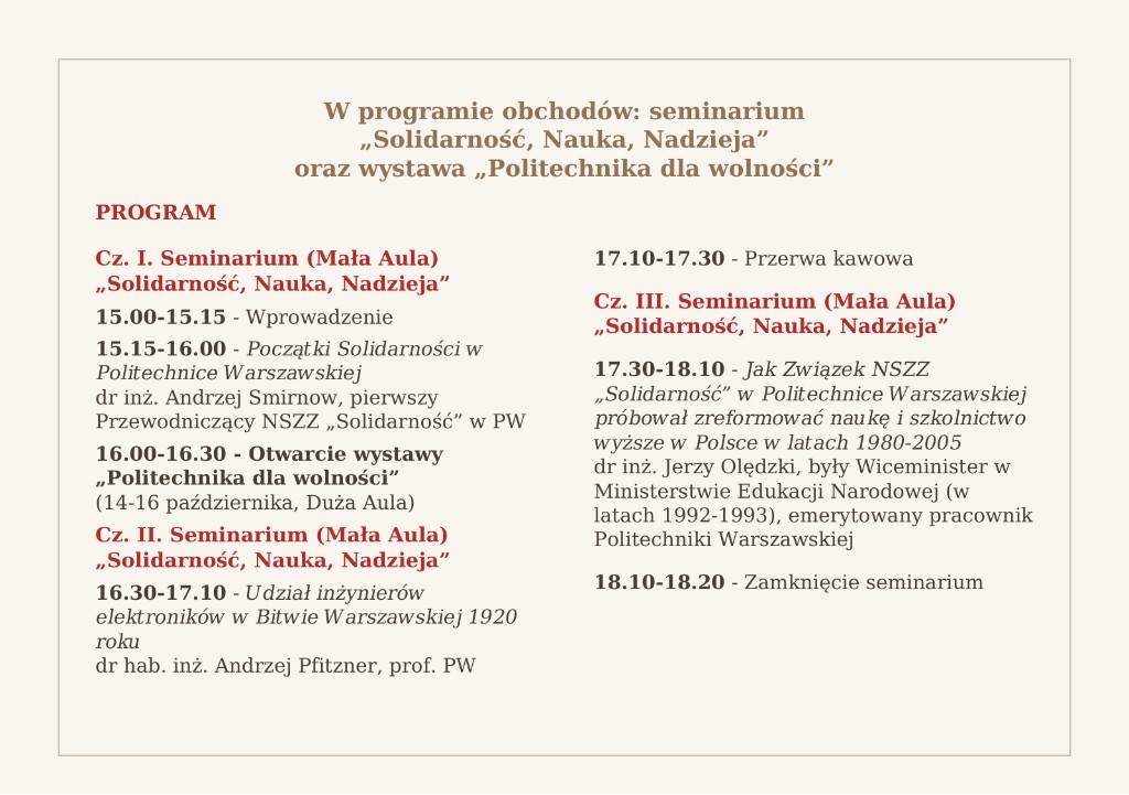 Program obchodów — seminarium „Solidarność, Nauka, Nadzieja” oraz wystawa „Politechnika dla wolności”