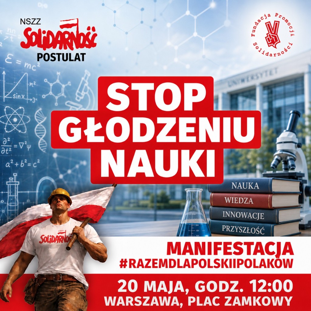 Plakat: Stop głodzeniu nauki — manifestacja 20 maja, godz. 12:00, Warszawa, Plac Zamkowy